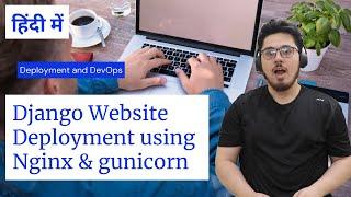 How deploy a Django application using Nginx & Gunicorn in Production