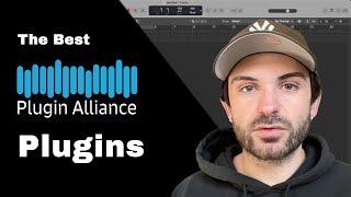 The Best Plugin Alliance Plugins for Mixing and Mastering