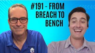 #191 - From Breach To Bench (with Thomas Ritter)