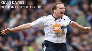 Kevin Davies | Bolton's Greatest #13