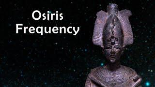 963 Hz Osiris frequency I Connecting yourself to the universe