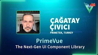 PrimeVue | The Next-Gen UI Component Library | Vue.js Live 2024