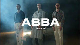 Tropikel Ltd. - ABBA (prod. by DJ HEARTSTRING & Bruno Bigtime)