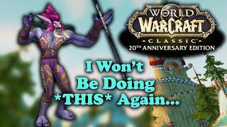 10 Mistakes I'm Avoiding in FRESH WoW CLASSIC | I Wish I Didn't Do These Things the First Time!