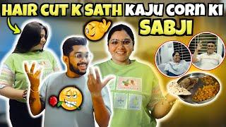 Hair Cut k Saath Kaju Corn  ki Sabji  #viralipatel #viraliakashpatel #vlog #viralipatelvlog