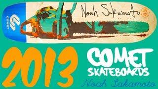 Comet Skateboards Noah Sakamoto