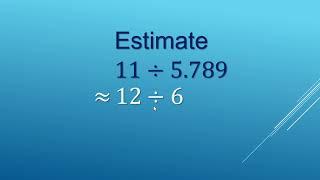 estimate divide by decimal