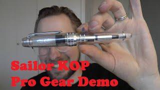 Sailor King of Pen Pro Gear Demonstrator Fountain Pen Review