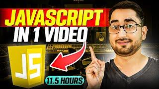 Complete JavaScript Mastery Course in One Video | Build 5 Projects Hands On | Go Full Stack