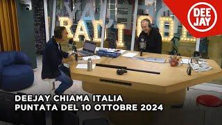 Deejay Chiama Italia - Puntata del 11 ottobre 2024