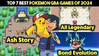 Top 7 Best Pokemon Gba Games In 2024 | Best Pokemon Fan-made Games | Hindi |