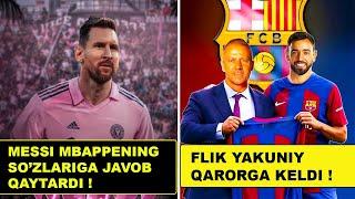 MESSI MBAPPEGA JAVOB QAYTARDI, FLIK YAKUNIY QARORGA KELDI, REAL MODRICHNI EDIRDI VA BOSHQA