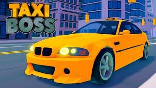 УШЕЛ С ЮТУБА И СТАЛ ТАКСИСТОМ! TAXI BOSS ROBLOX