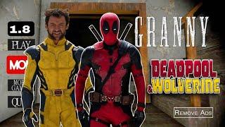 Granny 1.8 with Grandpa is Deadpool & Wolverine!