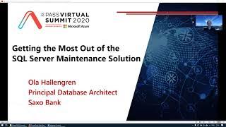 Getting the Most Out of the "SQL Server Maintenance Solution" -  Ola Hallengren