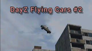 DayZ Glitches: Flying Car Compliation #2