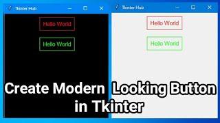 Outline Border Button in Tkinter | Stylish Button in Tkinter