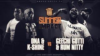 DNA & K-SHINE VS GEECHI GOTTI & RUM NITTY RAP BATTLE | URLTV