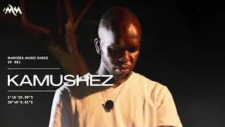 Marcrea Music Radio 002 - KAMUSHEZ {Afro House}