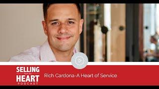 Selling From the Heart with Rich Cardona