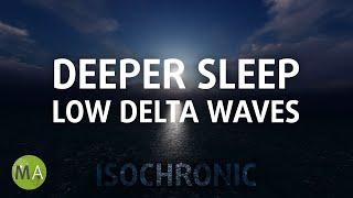 Experience Deeper Sleep with Low Delta Wave Isochronic Tones