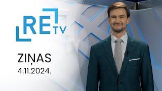 ReTV Ziņas 21.00 (04.11.2024.)