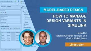 How to Manage Design Variants in Simulink