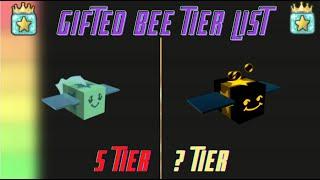 Gifted Bee Tier List - Roblox Bee Swarm Simulator