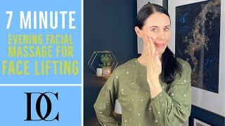 7 Minute Evening Facial Massage For Face Lifting (No Talking)