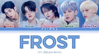 TXT (투모로우바이투게더) Frost Color Coded Lyrics Han | Rom | Eng