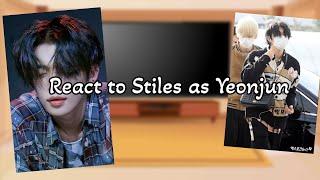 Teen Wolf react to Stiles as Yeonjun