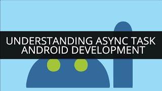 Understanding Async Task in Android Development | Learn Async Task | Edureka