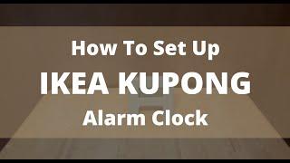 How To Set IKEA KUPONG Alarm Clock - Short All-In-One Tutorial