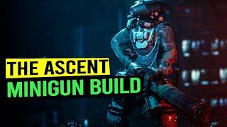 BARRELS OF FUN Minigun Build - THE ASCENT