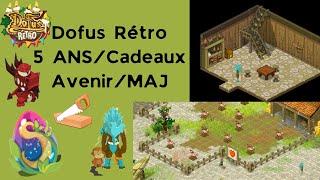 Anniversaire 5 Ans DOFUS Rétro, Dofus Gratuit, W-E Double Xp, Futures MAJ ....️