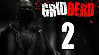 Gridberd Gameplay - Part 2 - Walkthrough