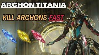 MURDER Archons With Titania | Warframe