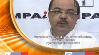 Minister of W.B. Govt. and Mayor of Kolkata, Sovan Chatterjee speaks high about SMPAi