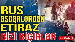 Rus əsgərlərdən etiraz - Bizi biçirlər, ƏT DEYİLİK! - Gündəm Masada - Media Turk TV