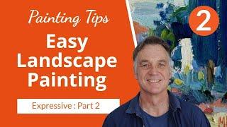 EXPRESSIVE Landscape Painting (Beginner) Part 2