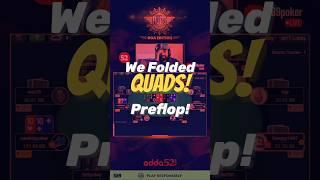 FOLDING QUADS PRE FLOP #poker #quads #nolimitholdem #pokerstrategy #pokerplayer #realmoneygaming