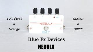 Blue FX Devices Nebula - juicy handmade overdrive and distortion pedal! | Unboxing & Demo