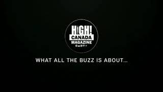 This February issue #79 of High! Canada Magazine is full of dank goodness...