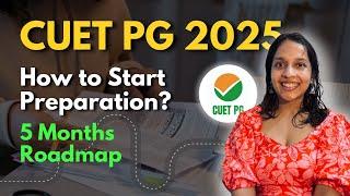 HOW TO START CUET PG 2025 PREPARATION | 5 Months Roadmap #cuetpg