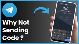 Why Is Telegram Not Sending Code ?