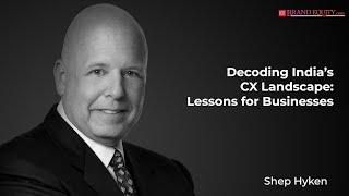 Shep Hyken, Global CX Expert at ETBrandequity Full Interview