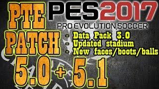 [PES 2017] PTE PATCH 5.0 + 5.1 : TUTO + Crack