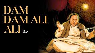 DAM DAM ALI ALI | Ustad Nusrat Fateh Ali Khan | REMIX | NFAK QAWALI | NUSRAT FATEH ALI | NEW QAWALI