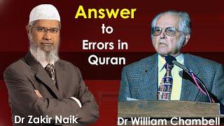 Answer to Errors in Quran | Debate: Dr. Zakir Naik vs Dr William Campbell