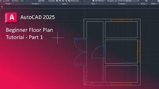 Create a SIMPLE Floor Plan: AutoCAD 2025 - Part 1 of 2